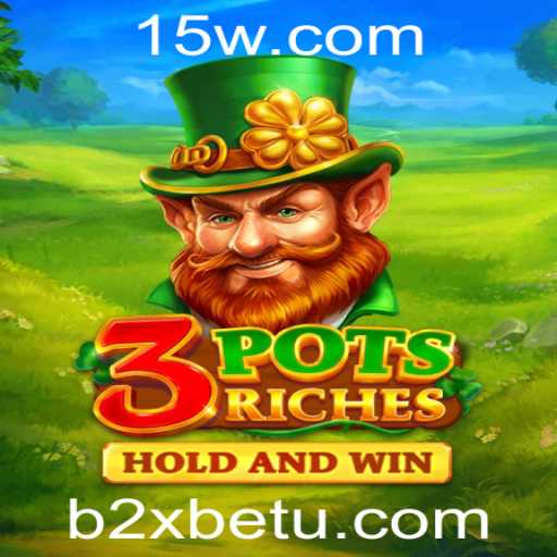 Descubra as Emoções de 3potsRiches no b2xbet