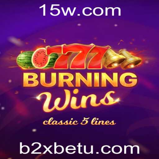 Explorando o Emocionante Mundo de BurningWins no b2xbet