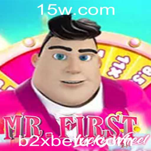 Descubra o Fascinante Mundo de MrFirstLuckyWheel com b2xbet